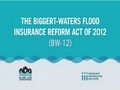 Video collection covering topics related to the Biggert-Waters Flood Insurance Reform Act of 2012